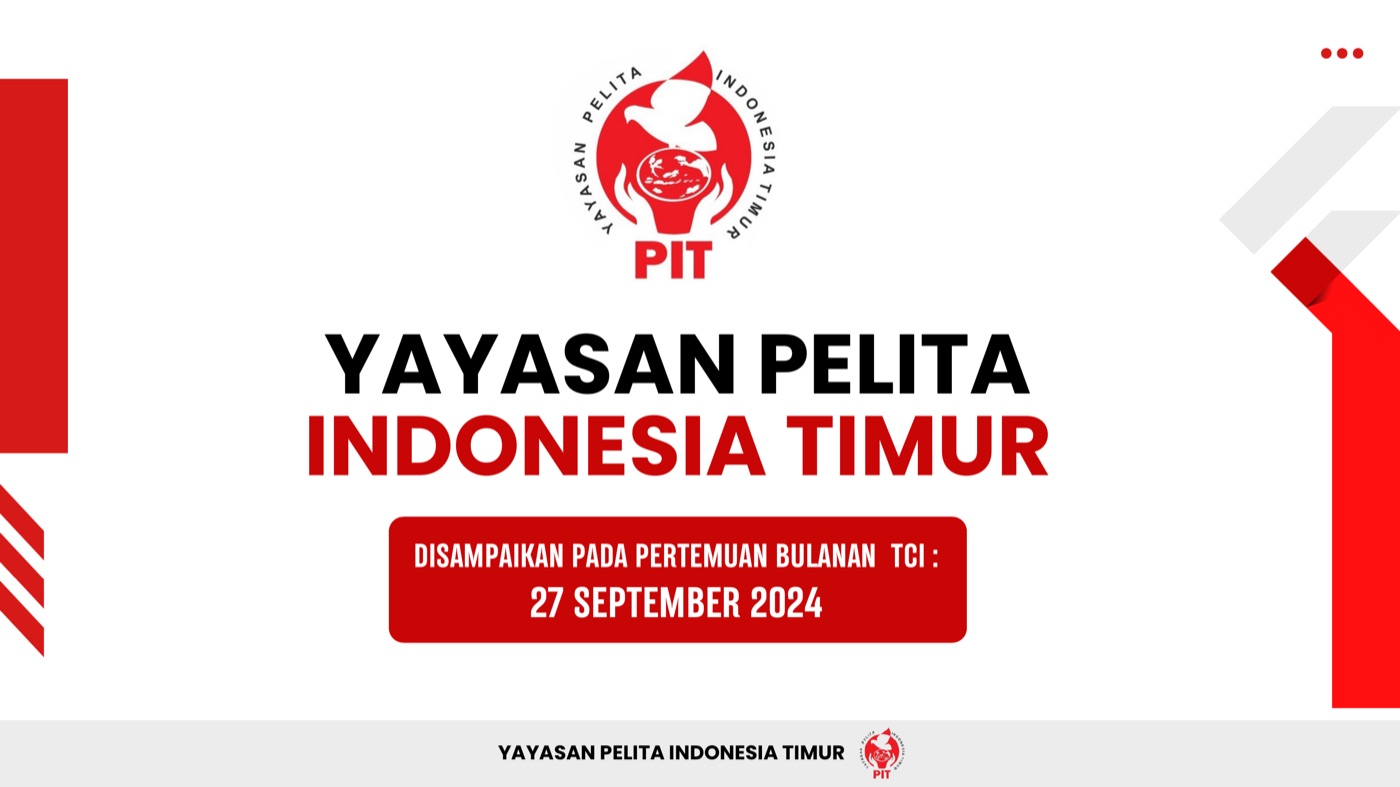 Yayasan Pelita Indonesia Timur presentation design